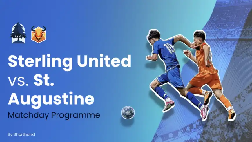 Digital magazine cover with two soccer players chasing a ball, on blue background. Text reads Sterling United Vs. St. Augustine Matchday Programme.